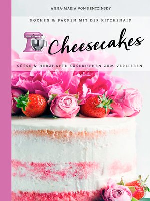 cover image of Cheesecakes